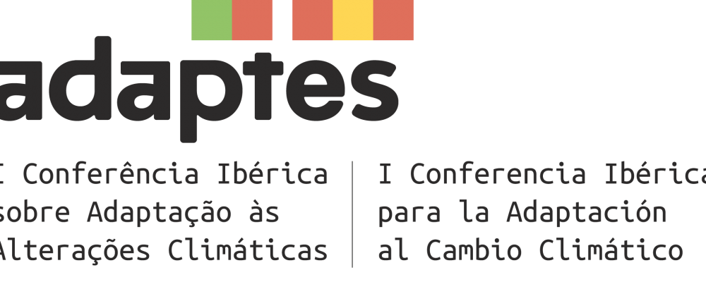 Adaptes – 1.ª Conferência Ibérica sobre Adaptação às Alterações Climáticas | 18, 19 e 20 de novembro de 2020, Online