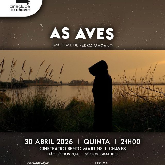 30 de abril | Cineclube de Chaves “As Aves”  | TEF