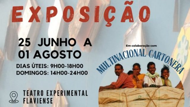 25 de junho e 01 de agosto | Exposição “Universo Cartonero” | Chaves