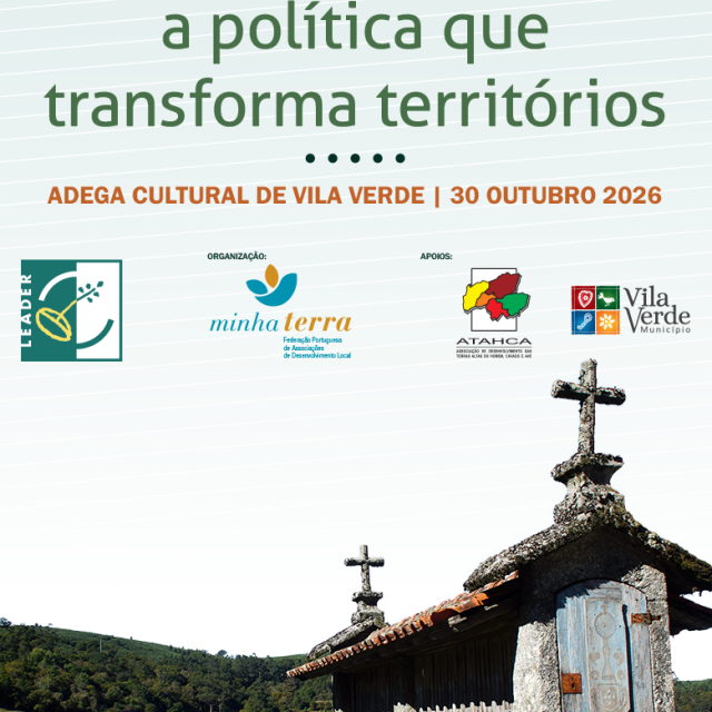 Conferência “LEADER: a política que transforma os territórios”