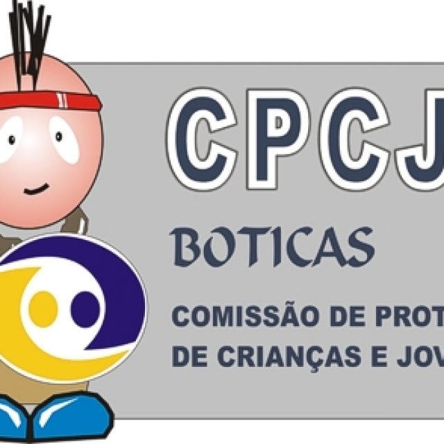 CPCJ – Comissão de Proteção de Crianças e Jovens de Boticas