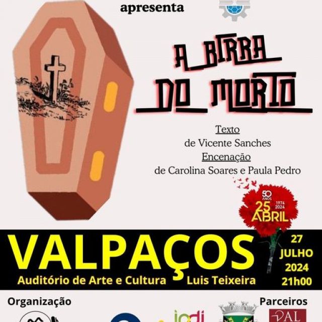 27 de Julho | Peça de teatro “A birra do Morto” | Valpaços