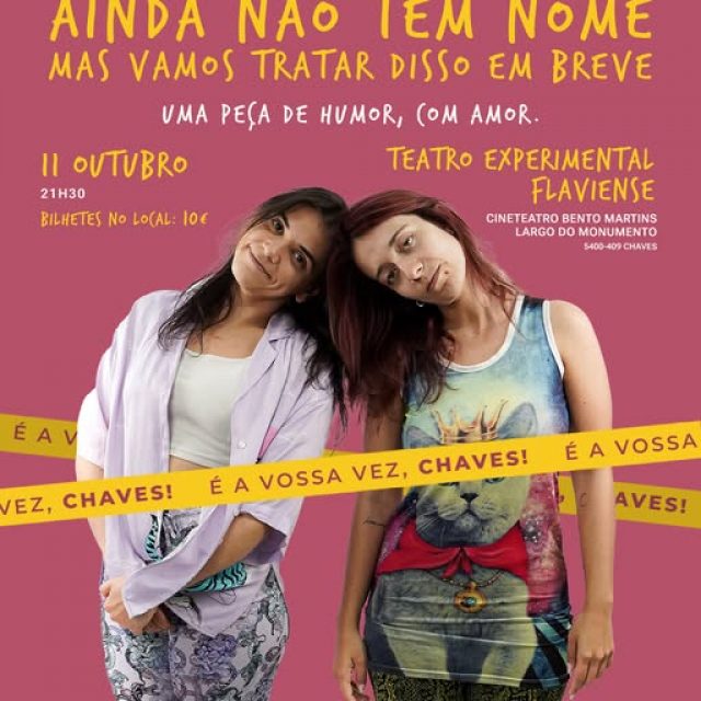 11 de outubro | Beatriz Magano e Bruna Cunha “Ainda Não Tem Nome, Mas Vamos Tratar Disso Em Breve” | TEF