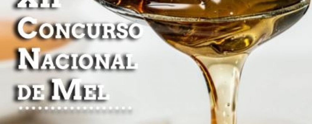 12ª edição do Concurso Nacional de Mel – 11 e 12 de março de 2021