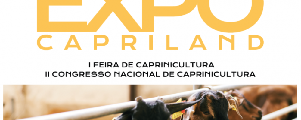 EXPOCAPRILAND: O Maior Evento de Caprinicultura do Ano – 31 de maio a 2 de junho