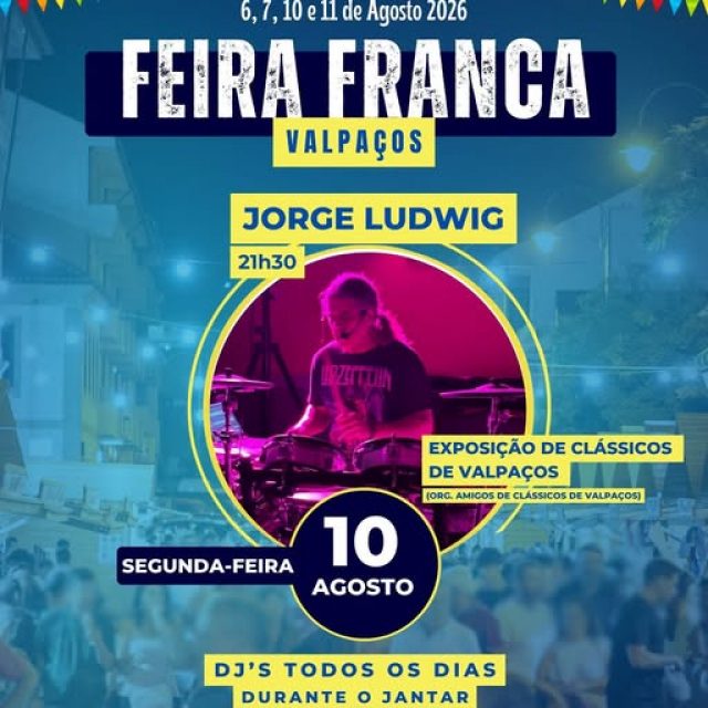 6 a 11 agosto | Feira Franca | Valpaços