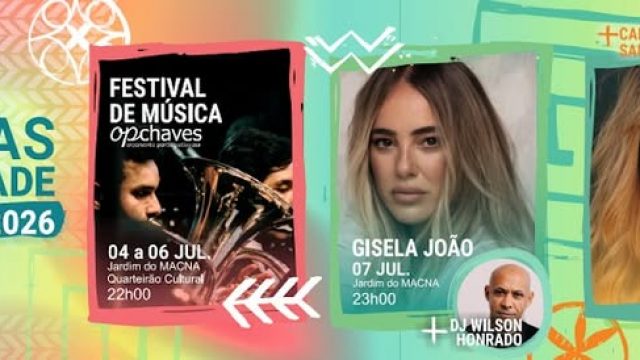 4 a 8 de julho | Festas da Cidade | Chaves