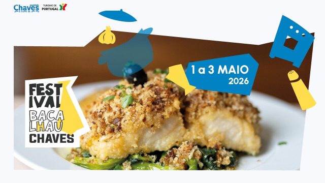 1 – 3 maio | Festival Gastronómico do Bacalhau | Chaves