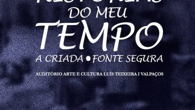 11 de julho | “Tod@s ao Palco” | Chaves