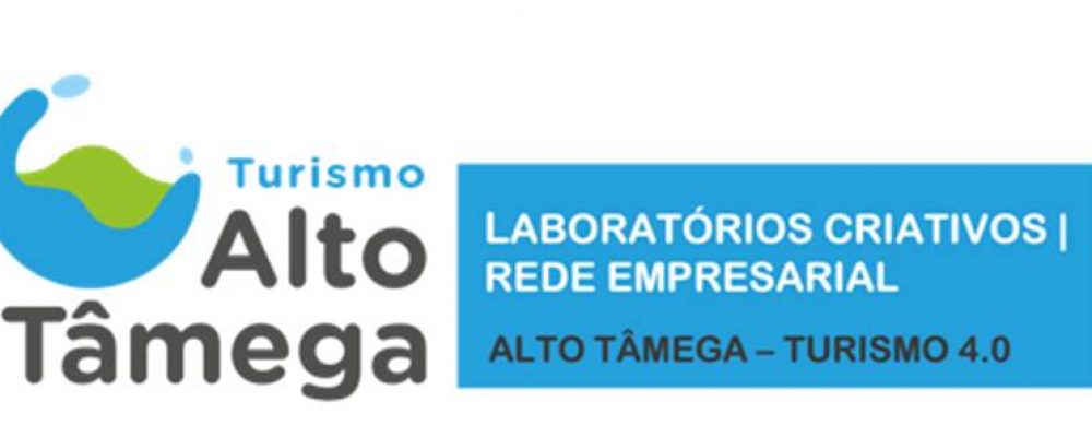 14 a 23 novembro | Laboratórios Criativos | Alto Tâmega – Turismo 4.0