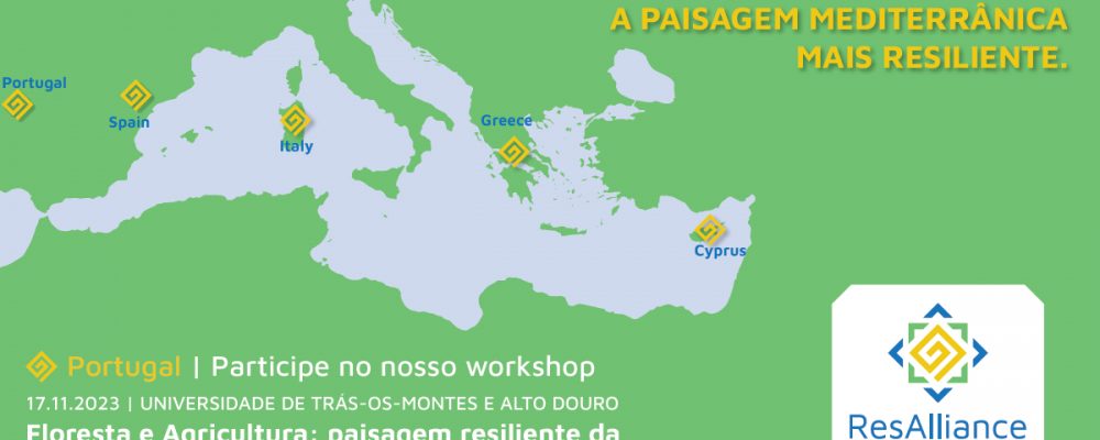 17 novembro | Floresta e Agricultura: paisagem resiliente da região Norte de Portugal  | UTAD
