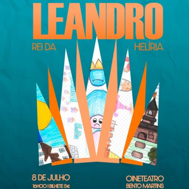 8 de julho | Peça “Leandro: Rei da Helíria” | Chaves