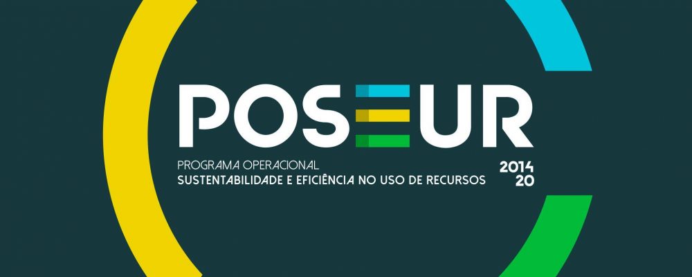 Candidaturas Abertas – POSEUR – Programa Operacional Sustentabilidade e Eficiência no Uso dos Recursos