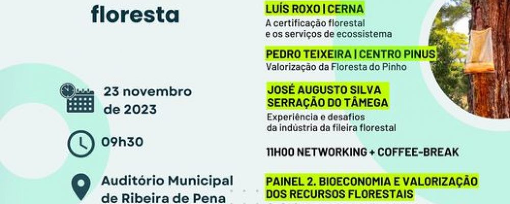 23 novembro | Fórum “Multifuncionalidade da Economia da Floresta” | Ribeira de Pena