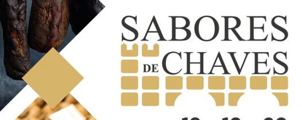 18 a 20 de fevereiro | Sabores de Chaves