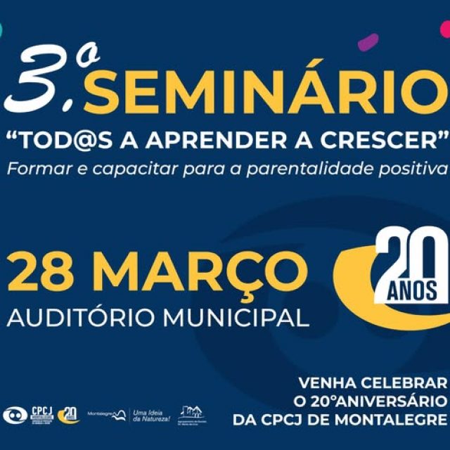 28 março | MONTALEGRE – III SEMINÁRIO “TOD@S A APRENDER A CRESCER”