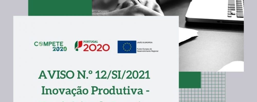Sistema de Incentivos Inovação Produtiva – Territórios do Interior
