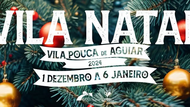 1 a 31 dezembro | Vila Natal de Vila Pouca de Aguiar